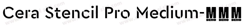 Cera Stencil Pro Medium字体转换